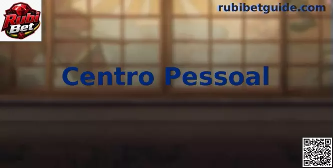 Painel do Centro Pessoal Rubi Bet