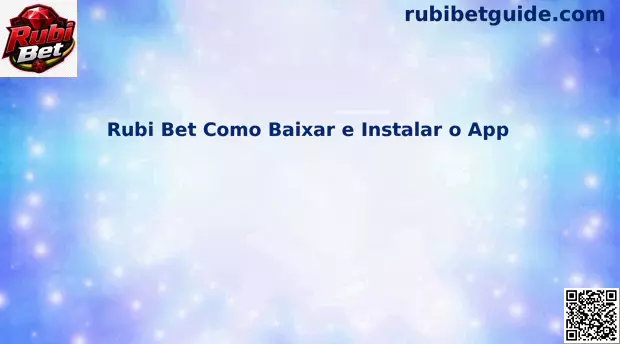 Guia Rubi Bet Como Baixar e Instalar o App Passo a Passo