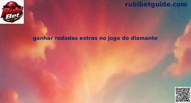 Rodadas extras no jogo do diamante