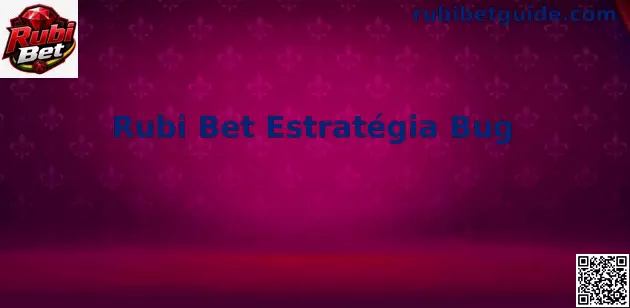 Interface analítica da Rubi Bet Estratégia Bug com gráficos e dados técnicos de cassino