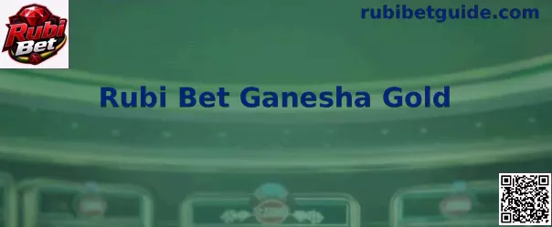 Rubi Bet Ganesha Gold