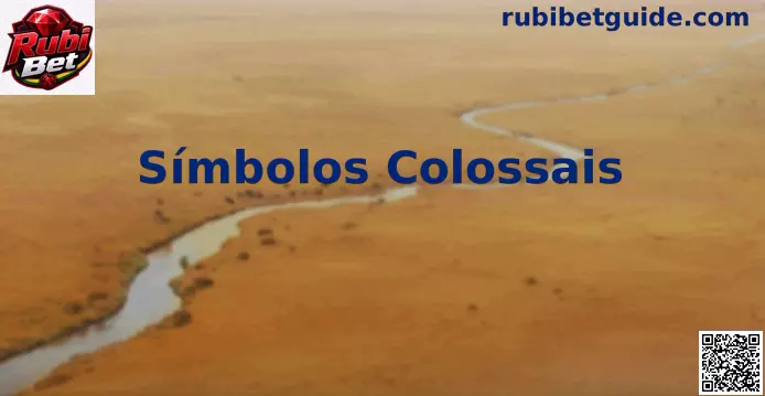 Símbolos Colossais em slots Rubi Bet