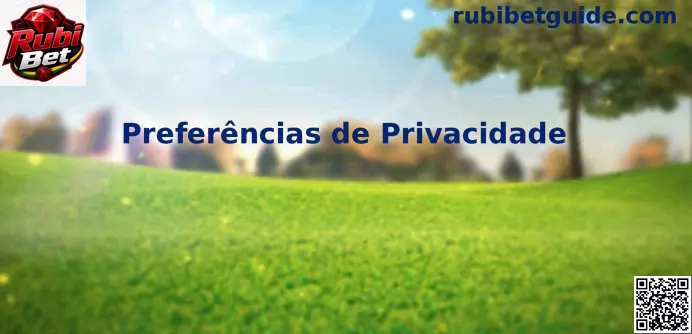 Privacidade e Segurança Rubi Bet